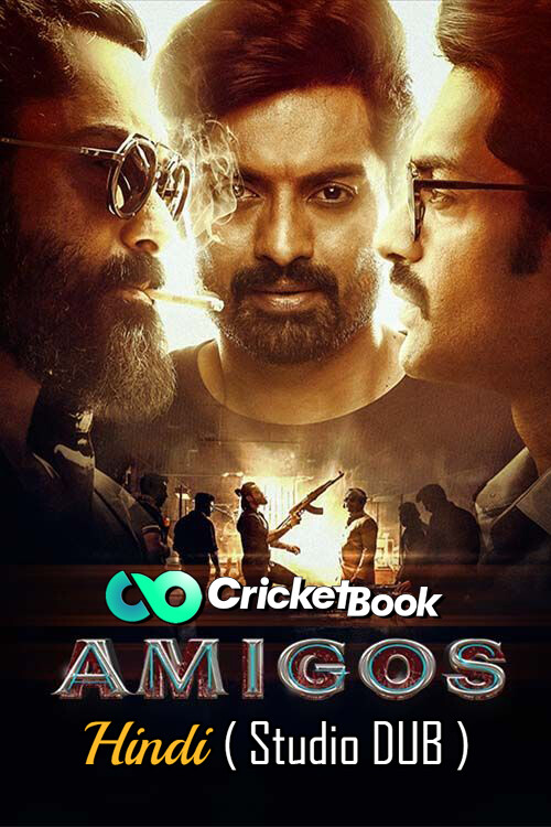 Amigos 2023 HQ S-Print 1080p | 720p | 480p Hindi ( Studio-DUB) + Telugu x264 AAC