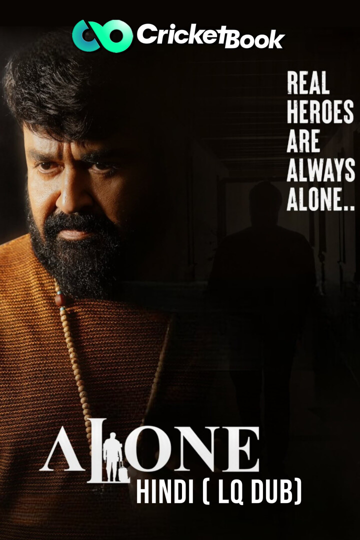 Alone (2023) PDVDRip 1080p | 720p | 480p Hindi (LQ Dub) + Malayalam x264 AAC