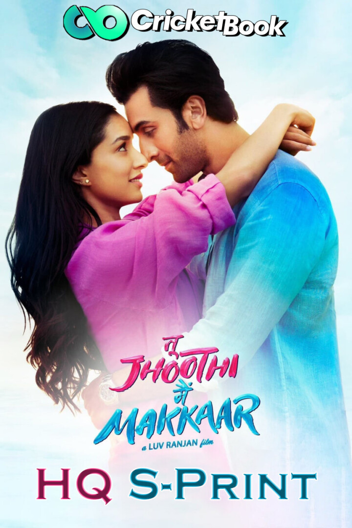 Tu Jhoothi Main Makkaar (2023) Bollywood Hindi Full Movie S-PrintRip 1080p, 720p & 480p Download
