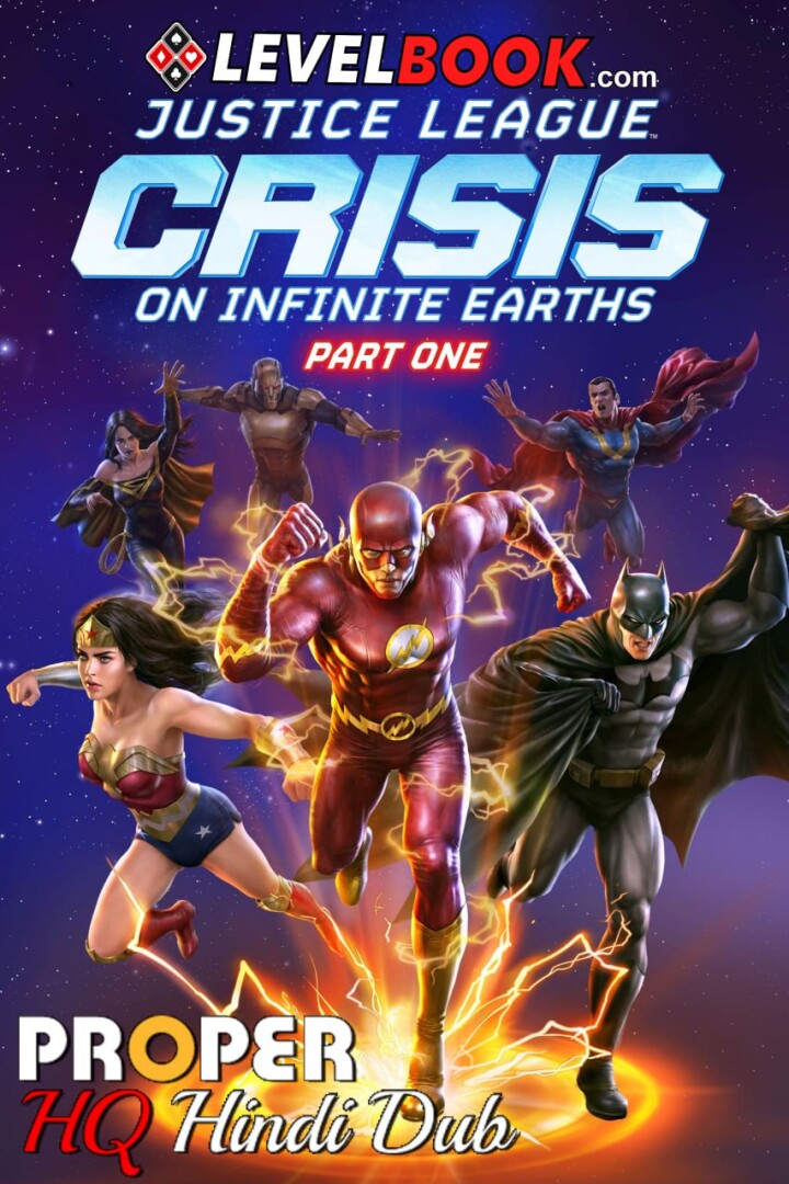 Justice League Crisis on Infinite Earths Part One (2024) WEBRip 1080p 720p 480p Hindi (HQ Dub OST) + English x264 AAC