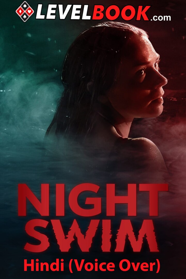 Night Swim (2024) WEBRip 1080p 720p 480p Hindi (Voice Over) + English x264 AAC