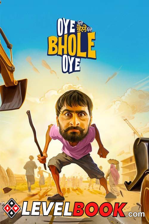 Oye Bhole Oye 2024 Punjabi Movie 1080p 720p 480p HDCAM Download